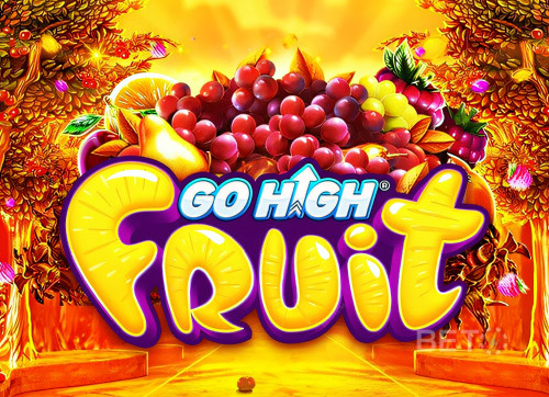 Go High Fruit