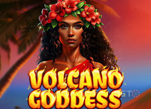 Volcano Goddess