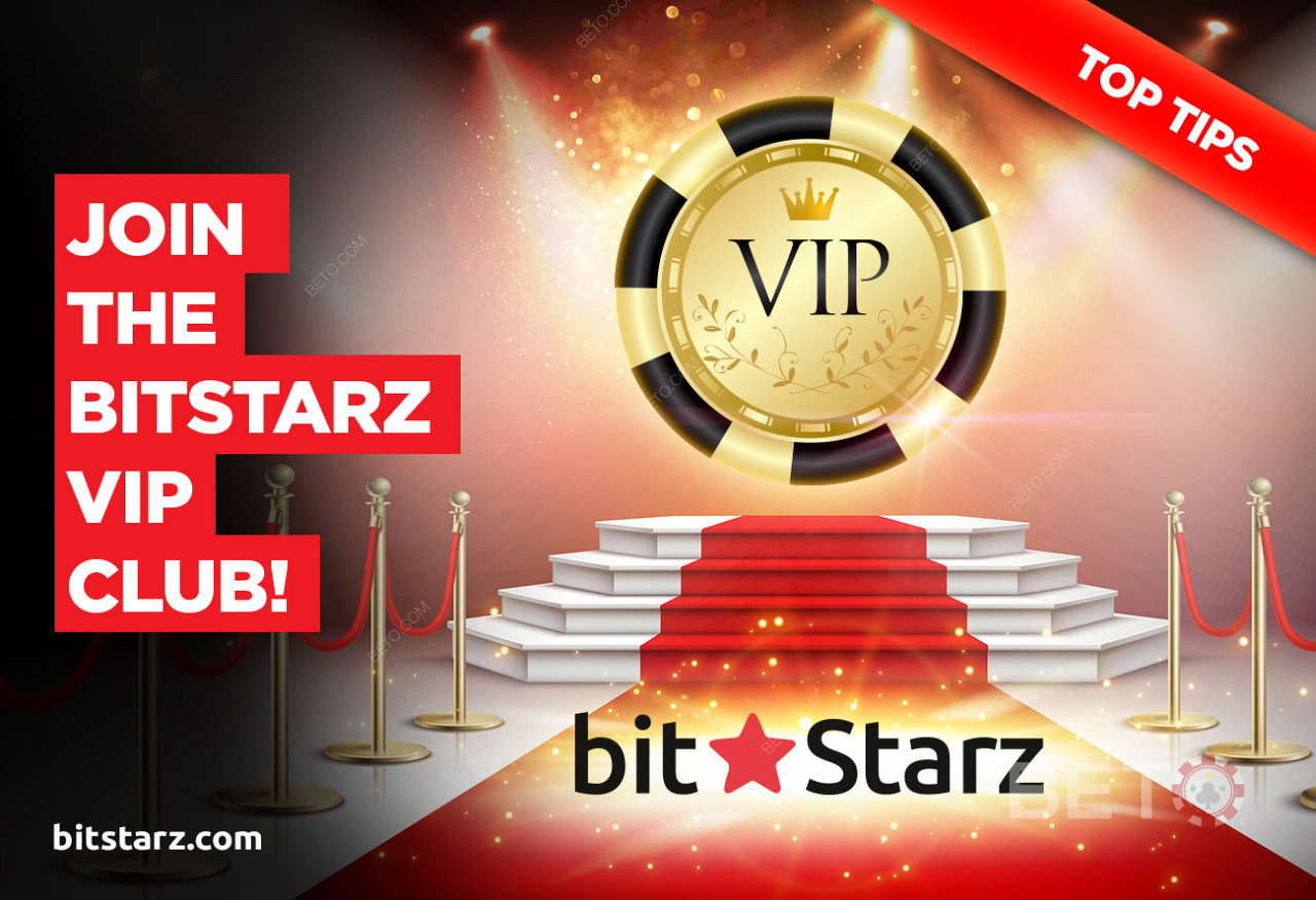 BitStarz 에서 VIP 회원이 되십시오