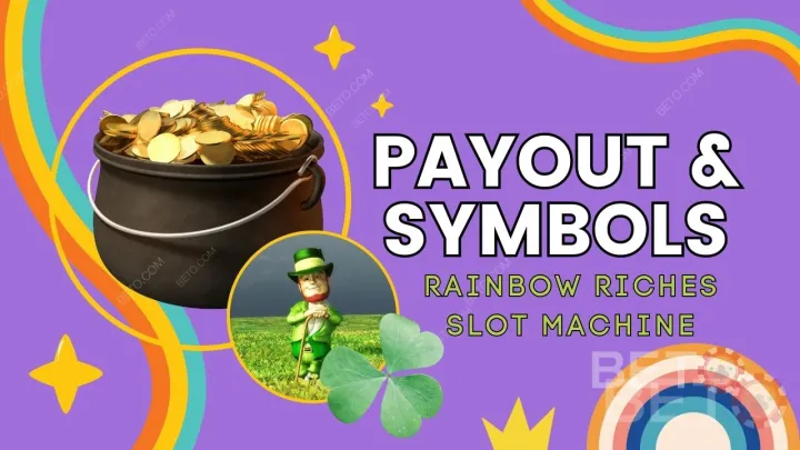 Rainbow Riches 게임의 지급금 및 기호 설명