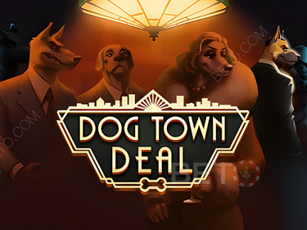Dog Town Deal 데모 버전