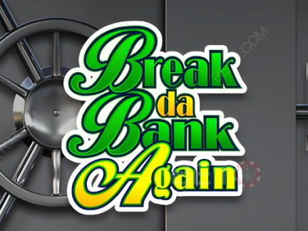 Break da Bank Again 데모 버전
