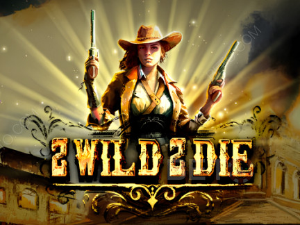 2 Wild 2 Die 데모 버전