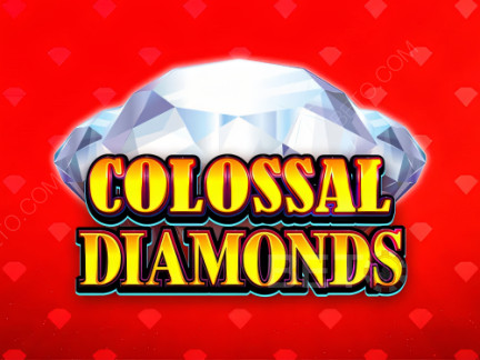 Colossal Diamonds 데모 버전