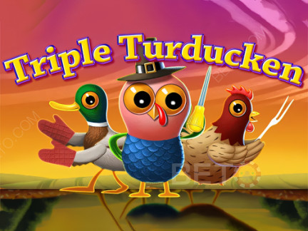 Triple Turducken 데모 버전
