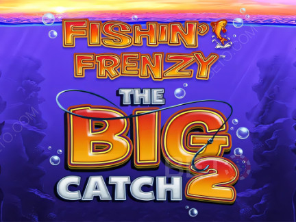 Fishin Frenzy The Big Catch 2 데모 버전