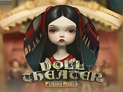 Doll Theater Fusion Reels 데모 버전