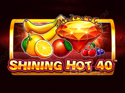 Shining Hot 40 데모 버전